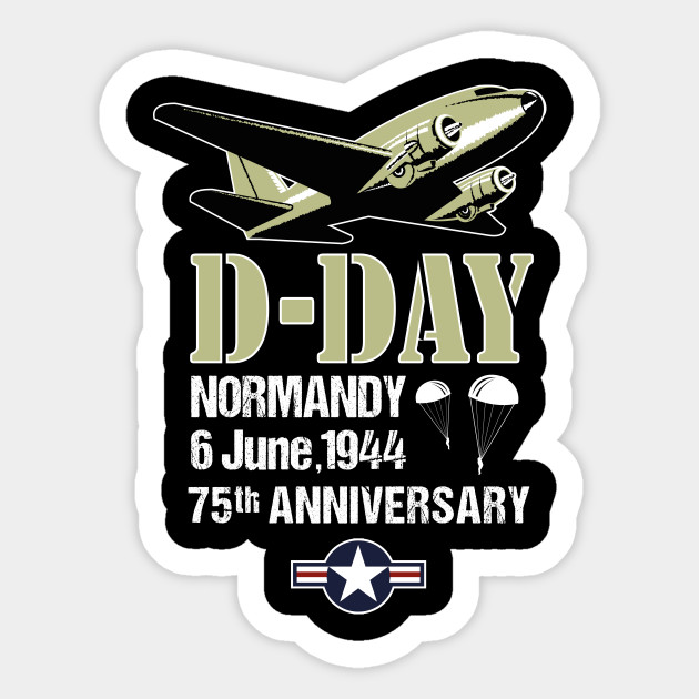 D-Day 75th Anniversary Normandy Landings Invasion Douglas C-47 Dakota Aircraft Shirt
